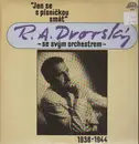 Double LP - Rudolf Antonín Dvorský - Jen Se S Písni?kou Smát - 1938-1944