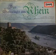 Rudolf Bautz / Arnold van Mill a.o. - Des Sonntags Am Rhein