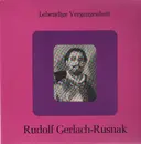 LP - Rudolf Gerlach-Rusnak - Lebendige Vergangenheit