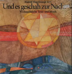 Rudolf Hagelstange - Und es geschah zur Nacht