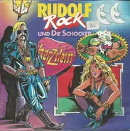 Rudolf Rock & Die Schocker - Herzilein