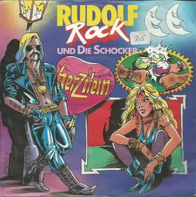 Rudolf Rock & Die Schocker - Herzilein