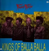 Rudolf's Rache - Kings Of Balla Balla
