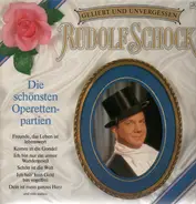 Rudolf Schock - Die schönsten Operettenpartien
