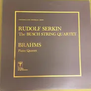 Brahms - The Busch String Quartet, Brahms Piano Quintet (Rudolf Serkin)