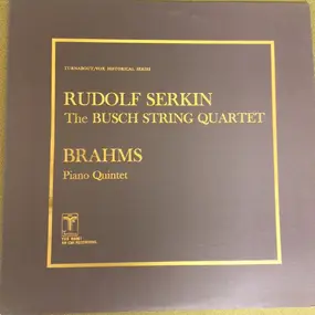 Johannes Brahms - The Busch String Quartet, Brahms Piano Quintet (Rudolf Serkin)