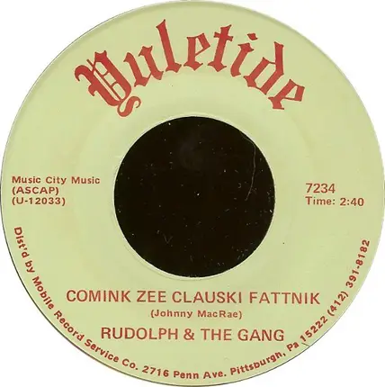 Rudolph And The Gang - Here Comes Fatty Clause