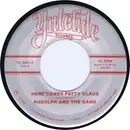 7inch Vinyl Single - Rudolph And The Gang - Here Comes Fatty Clause