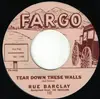 7inch Vinyl Single - Rue Barclay - Tear Down These Walls