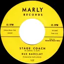 7inch Vinyl Single - Rue Barclay - Stage Coach / Dark Clouds