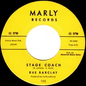 Rue Barclay - Stage Coach / Dark Clouds