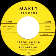 Rue Barclay - Stage Coach / Dark Clouds