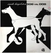 12inch Vinyl Single - Ruede Hagelstein - Dog vs. Dog
