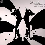 Ruede Hagelstein - Dog vs. Dog II