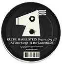 12'' - Ruede Hagelstein - Dog vs. Dog III