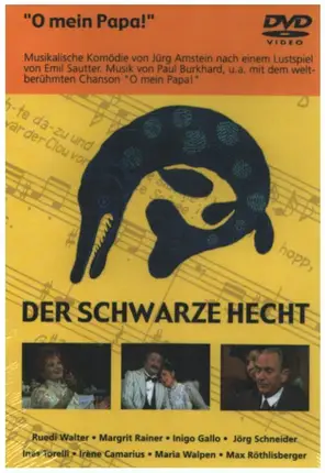 Ruedi Walter / Margrit Rainer a.o. - Der Schwarze Hecht