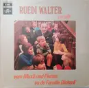 LP - Ruedi Walter - Verzellt Vom Muxli Und Florian Vo De Familie Bickerli
