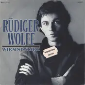 Rüdiger Wolff - Wir Sind Stark