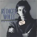 7inch Vinyl Single - Rüdiger Wolff - Wir Sind Stark