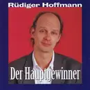 CD - Rüdiger Hoffmann - Der Hauptgewinner