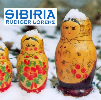 Rüdiger Lorenz - Sibiria