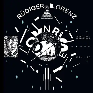 Rüdiger Lorenz - Synrise - Early Tape Recordings 1981-83