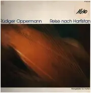 Rüdiger Oppermann - Reise Nach Harfistan