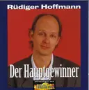 CD - Rüdiger Hoffmann - Der Hauptgewinner