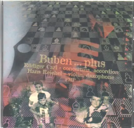 Rüdiger Carl & Hans Reichel - Buben ... Plus