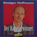 CD - Rüdiger Hoffmann - Der Hauptgewinner