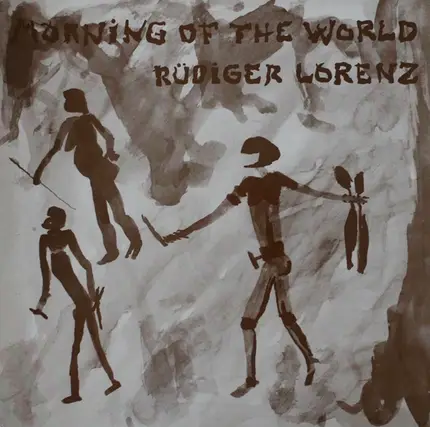 Rüdiger Lorenz - Morning Of The World