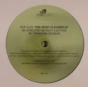 Rüf Dug - The Head Cleaner EP
