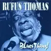 CD - Rufus Thomas - Blues Thang