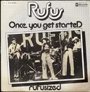 7inch Vinyl Single - Rufus - Once You Get Started