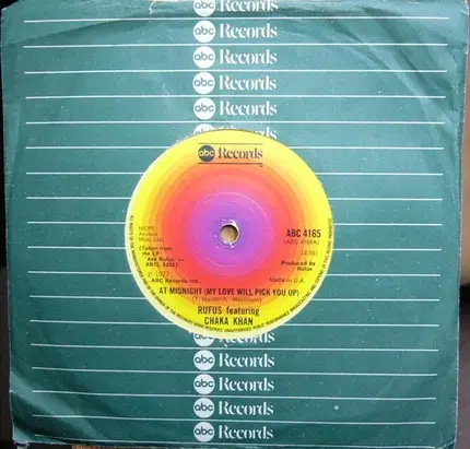 Rufus & Chaka Khan - At Midnight (My Love Will Pick You Up) / Better Days