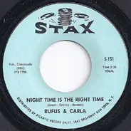 Rufus Thomas & Carla Thomas - Night Time Is The Right Time