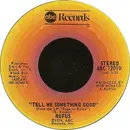 7'' - Rufus - Tell Me Something Good / Smokin' Room