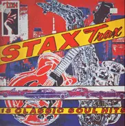 Rufus Thomas, Eddie Floyd, The Staple Singers a.o. - Stax Trax