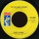 7inch Vinyl Single - Rufus Thomas - Do The Funky Chicken