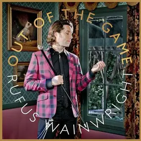 Rufus Wainwright - Out of the Game