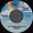 7inch Vinyl Single - Rufus & Chaka Khan , Rufus - Sharing The Love