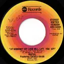 7inch Vinyl Single - Rufus & Chaka Khan - At Midnight (My Love Will Lift You Up)