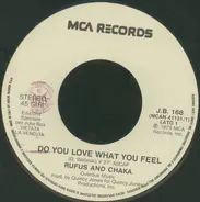 Rufus & Chaka Khan / Al Hudson & The Partners - Do You Love What You Feel / You Can Do It