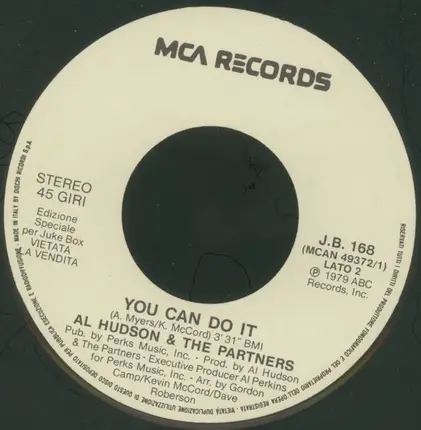 Rufus & Chaka Khan / Al Hudson & The Partners - Do You Love What You Feel / You Can Do It