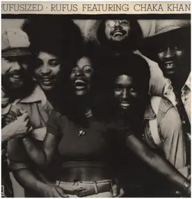 Rufus & Chaka Khan - Rufusized