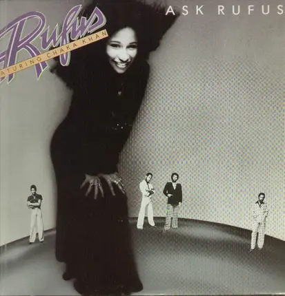 Rufus Featuring Chaka Khan - Ask Rufus
