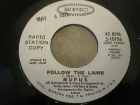 Rufus - Follow The Lamb / Fire One, Fire Two, Fire Three