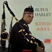 Rufus Harley - Scotch & Soul