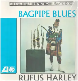 Rufus Harley - Bagpipe Blues