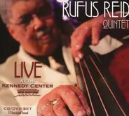 Rufus Reid Quintet - Live At The Kennedy Center